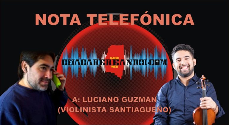 Luciano Guzmán, violinista santiagueño, dialogó este jueves con: David Ortiz
